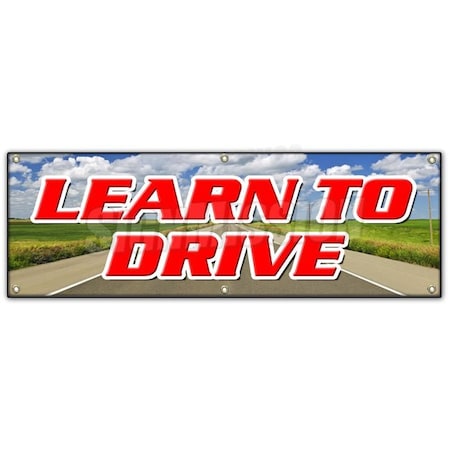 Signmission LEARN TO DRIVE BANNER SIGN scuba diving gear instructors trips low cost B-72 Learn To Dive